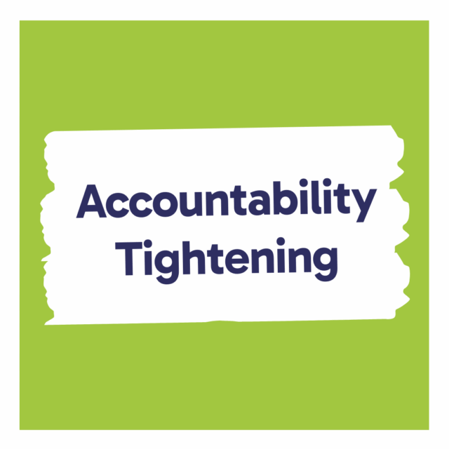 accountability tightening